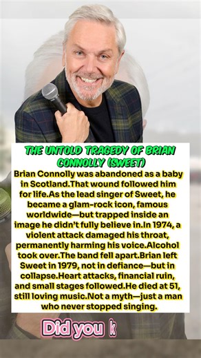 The Untold Tragedy of Brian Connolly (Sweet)