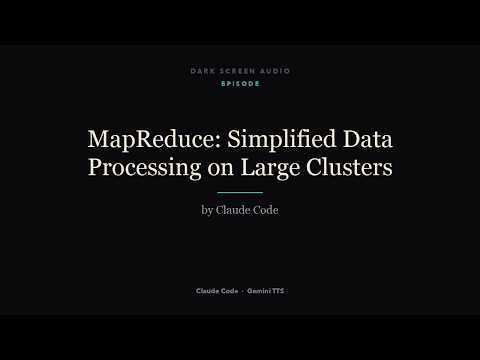MapReduce, Explained — Dean & Ghemawat | MIT 6.824