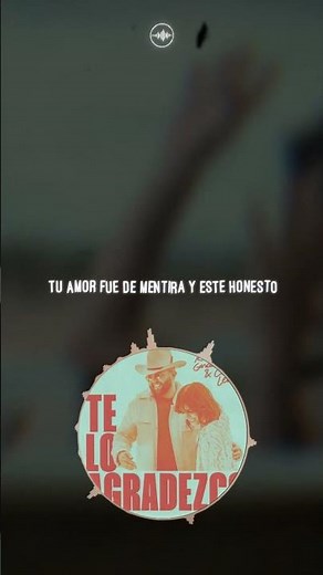 Te Lo Agradezco - Kany García, Carin León (Letra)