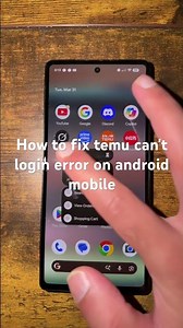 How to fix temu can't login error on android mobile