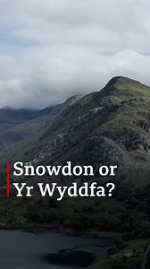 Wales' highest peak 🏔️ Snowdon or Yr Wyddfa? | BBC Wales News