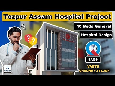 Small Town Hospital Planning and Design | छोटे शहरों के लिए हॉस्पिटल प्लान और डिजाइन