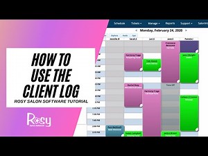 Salon Software Client Log Tutorial - Rosy Salon Software
