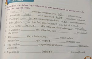 A. Complete the following sentences in zero conditionals by put... | Filo