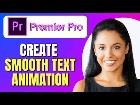 How To Create Smooth Text Animation in Premiere Pro | Easy Adobe Premier Pro Tutorial