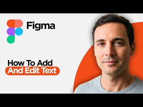 How to Add and Edit Text in Figma (2026 Step by Step Guide)