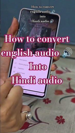 how to convert english audio 🔊 into hindi audio 🔊#youtubeshorts #youtubeproblem #ytshorts #trending