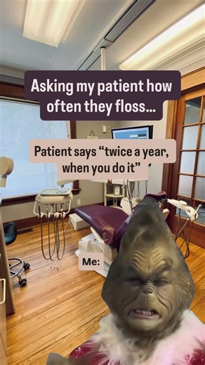 Dr. Maria Giglia Pieri on Instagram: "The honesty is appreciated… but it still hurts 🥲🦷 #hygienistlife #dentalhygiene #hygienistproblems #dentallife #dentalhumor #grinchmeme #pierifamilydentistry #dentalteam #relatablecontent #hehe #grinchy #floss #oralhygiene"