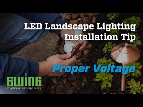 LED Landscape Lighting Installation Tips - Proper Voltage