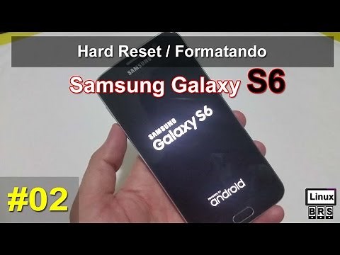 Samsung Galaxy S6 sm-g920i - #02 - formação de fábrica (como formatar)