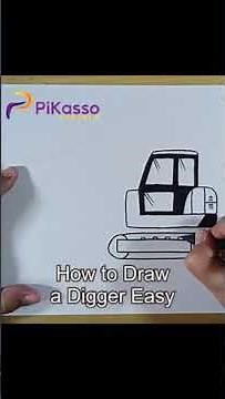 How to Draw a Digger Easy in Less Than One Minutes
