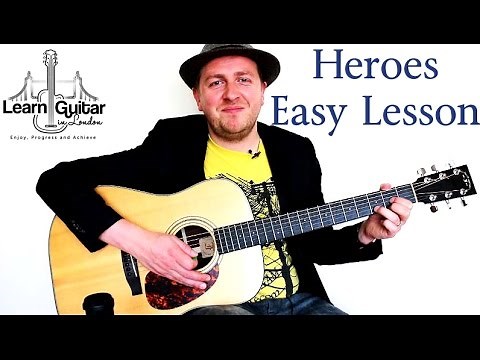 Heroes - (We Could Be) - Guitar Lesson - David Bowie - Beginner