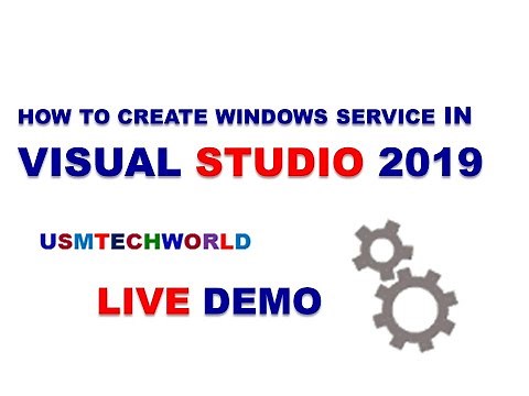 Create Windows Service in Visual Studio 2019 LIVE | 2020 | USMTECHWORLD