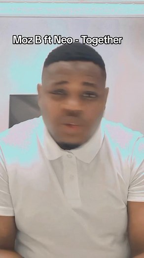 Moz B ft Neo - Together | Moz B umushilika