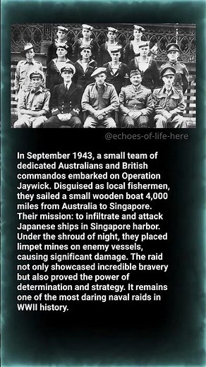 Operation Jaywick — A Heroic WWII Raid