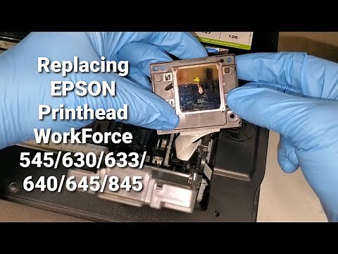 How to Replace Printhead in Epson Workforce 545, 630, 633, 635, 645, 845