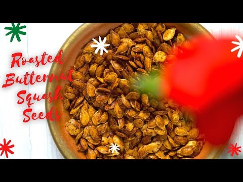 How to Roast Butternut Squash SEEDS | Roasted Butternut Squash or Pumpkin Seeds