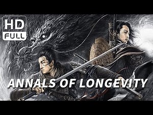 【ENG SUB】Annals of Longevity | Wuxia/Costume Action | Chinese Online Movie Channel