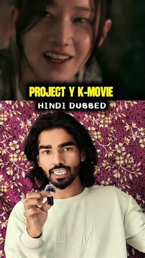 project Y Korean Movie Hindi dubbed review