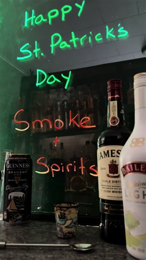 Happy St Patrick’s Day 🚬🥃🍀🍀 from Smoke and Spirits.