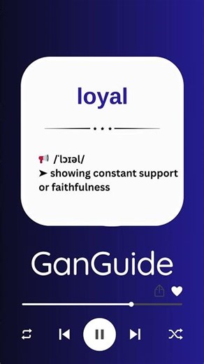 B2 English Word: LOYAL | Meaning & Pronunciation
