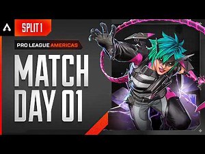 ALGS Year 6 Split 1 Pro League | Match Day 1 | Americas | Group A vs B | Apex Legends