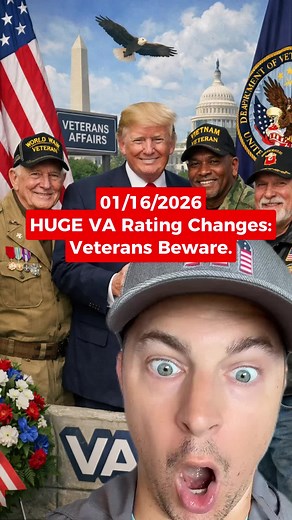 Major VA Rating Changes Affecting Veterans