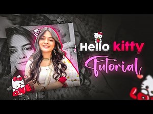 Hello kitty edit Tutorial 🌸🎀 | alight motion tutorial