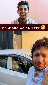 Bechara cap driver 🤭 | Koushik Dey