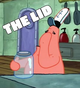 How many Patricks does it take to change a jar lid? | Patrick Star