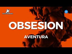 Aventura - Obsesion (Karaoke)