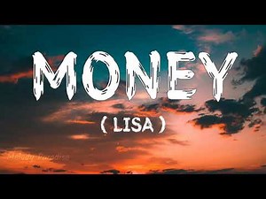 Money - ( Lisa ) Lyrics | Bitch, I Do The Money Dance
