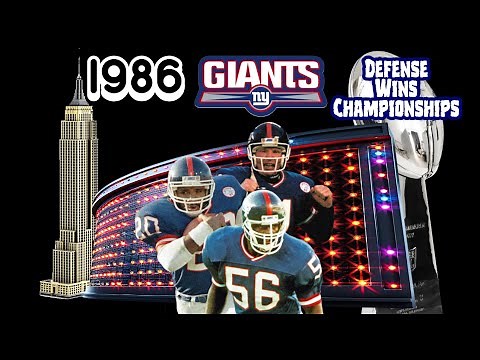 Why The 1986 New York Giants Were A Perfect Football Team