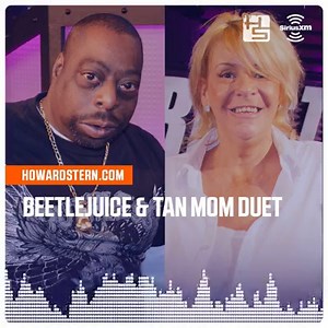 Hear Tan Mom and Beetlejuice’s new duet and tune in next week for more great Beetlejuice songs and memorable moments when Sternthology becomes Beetle's Channel on Howard 101! | The Howard Stern Show