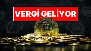 Kripto Paraya Vergi Geliyor: Kanun Teklifi Sunuldu