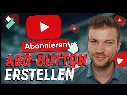 Abo-Button in Videos einbauen - Abonnieren Animation (Tutorial)