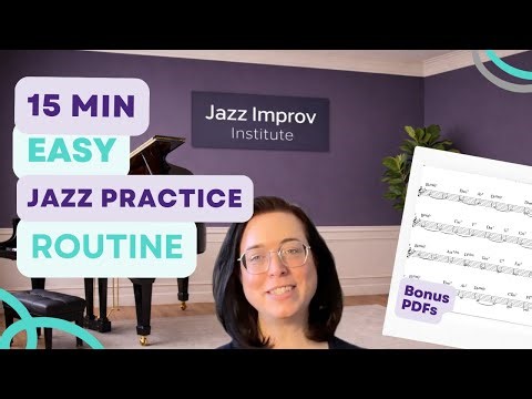 15 Minutes Jazz Practice System - Episode 2