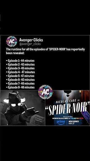 Nicolas Cage is finally Spider-Noir! Episode runtimes are officially out! 🕵️‍♂️🕷️#SpiderNoir #marvel