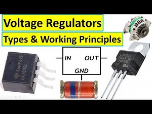 Voltage regulators types, working principles and voltage regulators applications