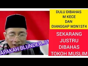 PERNYATAAN M.KECE MULAI DIBAHAS ULAMA