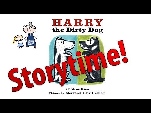 HARRY THE DIRTY DOG ~ Read Along Story Time ~ Bedtime Story Read Aloud Books