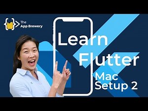 How to Install and Setup Flutter for App Development on Mac - Part 2