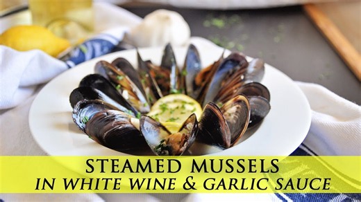 Mussels in white wine and garlic sauce: Easy and flavorful seafood recipe