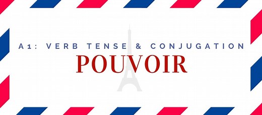 Pouvoir Conjugation In The Present Tense [ 9 Examples & Quiz] | Language Atlas
