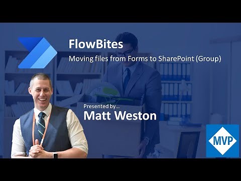 FlowBites: Moving files from Microsoft Forms to SharePoint (Group) - Power Automate Tutorial