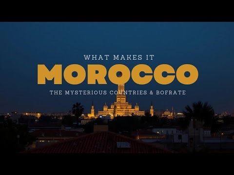 What Makes Morocco One of the Most Mysterious Countries in Africa