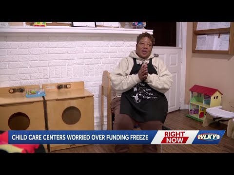 Louisville child care provider voices concerns as Trump administration plans to freeze funding
