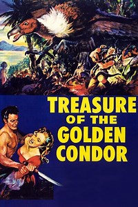 Treasure of the Golden Condor Summary, Trailer, Cast, Where to Watch and More