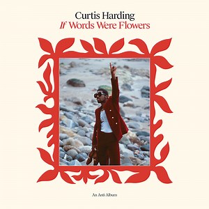 Curtis Harding Announces New Album 'If Words Were Flowers' | Clash Magazine Music News, Reviews & Interviews