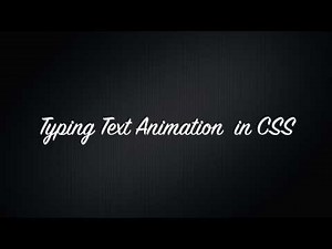 Typing Text Animation in CSS | CSS Tutorials | Web Development Tutorials